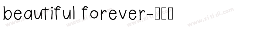 beautiful forever字体转换